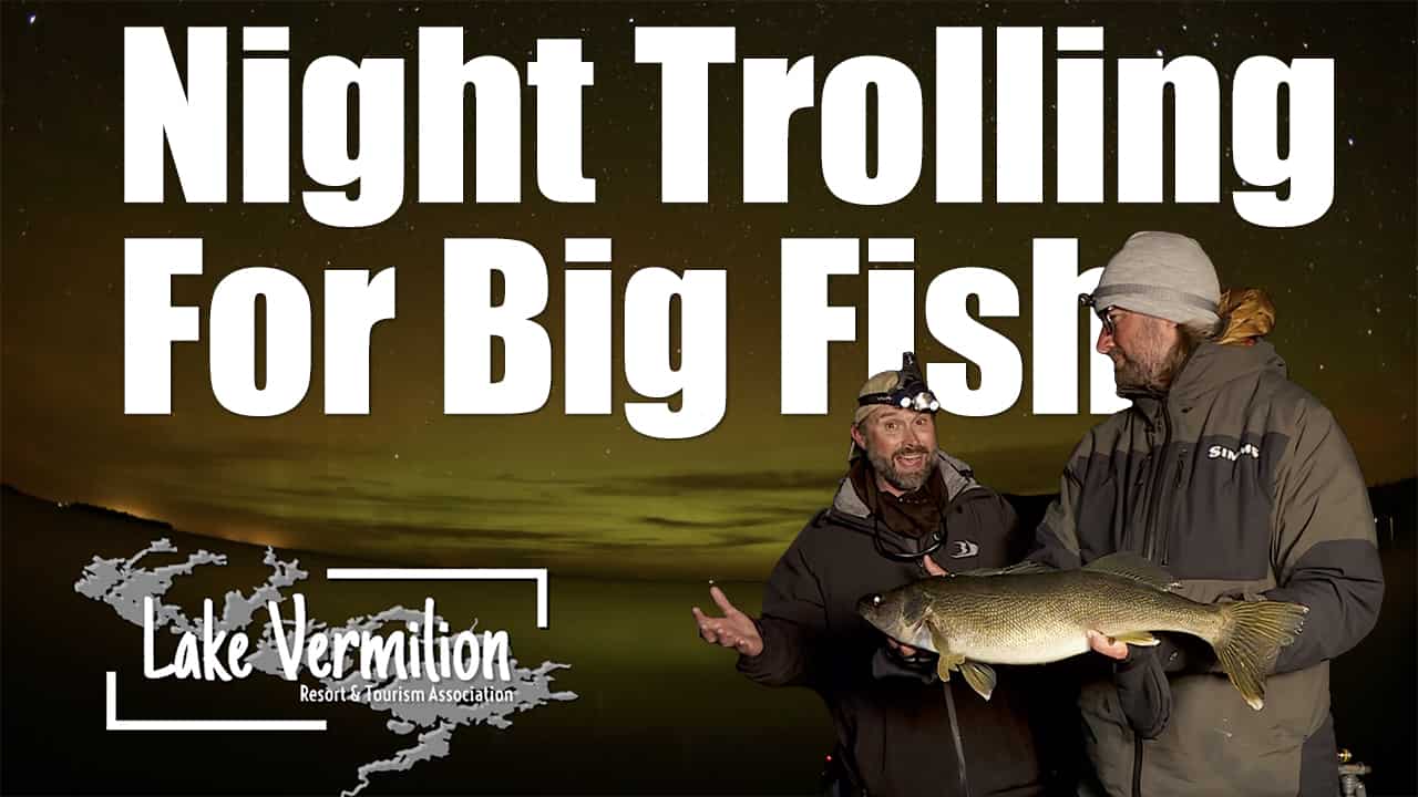 night trolling for big fish